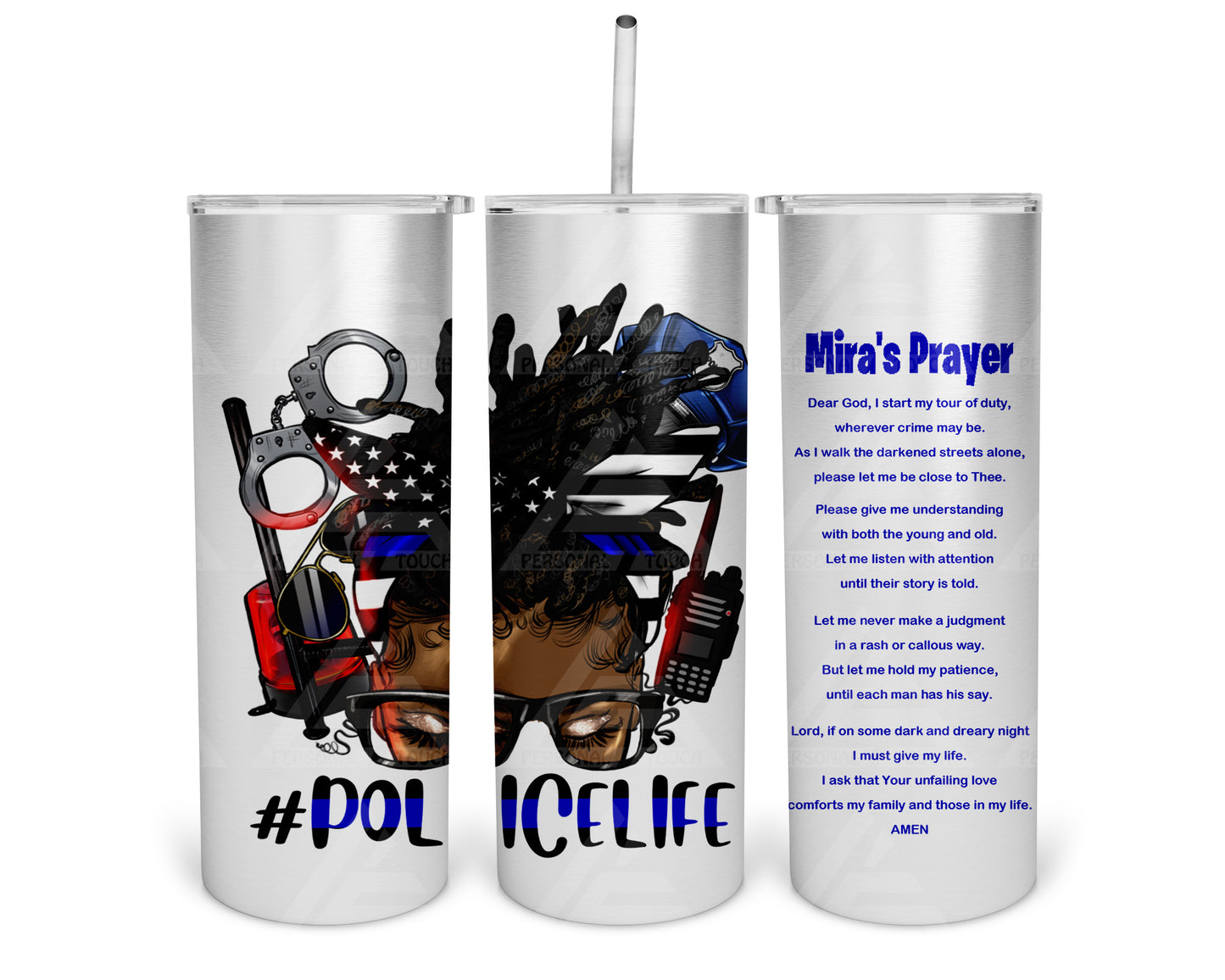 Skinny Straight Tumbler (Police Life Prayer)