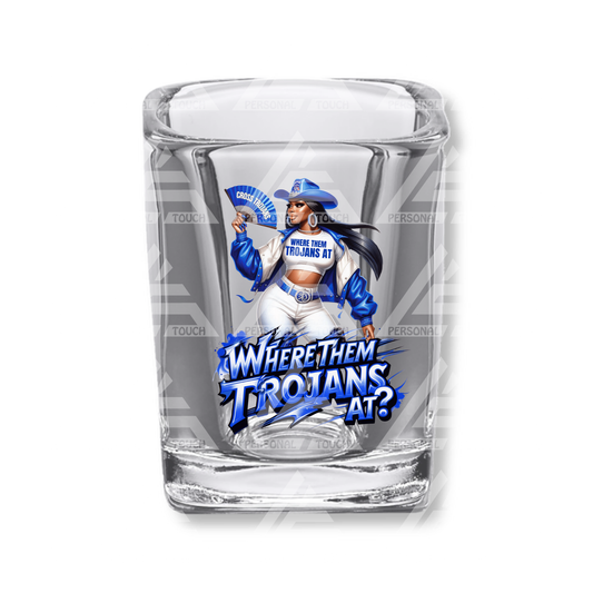 2.2 oz Square Clear Shot Glasses - Where Them Trojans At?
