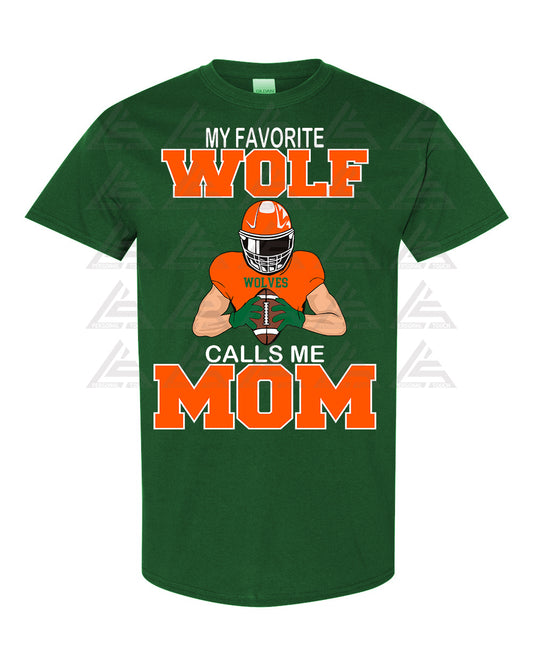 Wolf "My Favorite Player Calls Me (Light) Green Tee