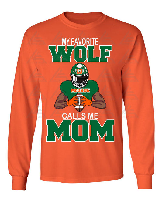 Wolf "My Favorite Player Calls Me (Dark) Long Sleeve Orange