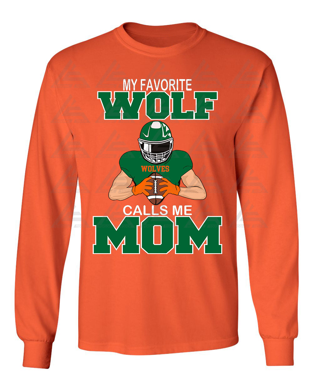 Wolf "My Favorite Player Calls Me (Light) Long Sleeve Orange