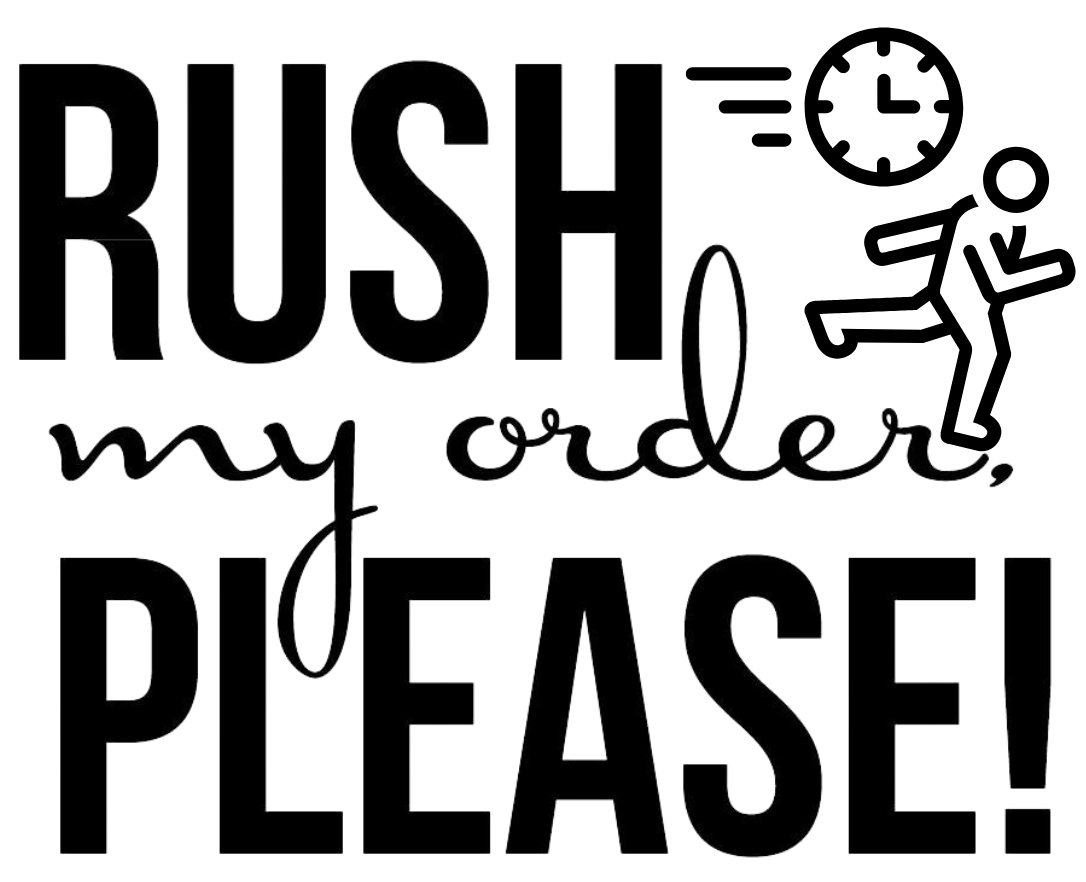 Rush Order Fee