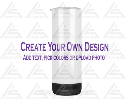 Speaker Tumbler (Create Your Own)