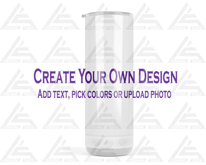 Speaker Tumbler (Create Your Own)