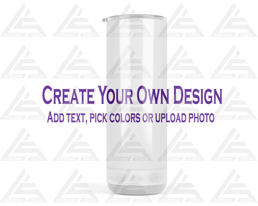 Speaker Tumbler (Create Your Own)