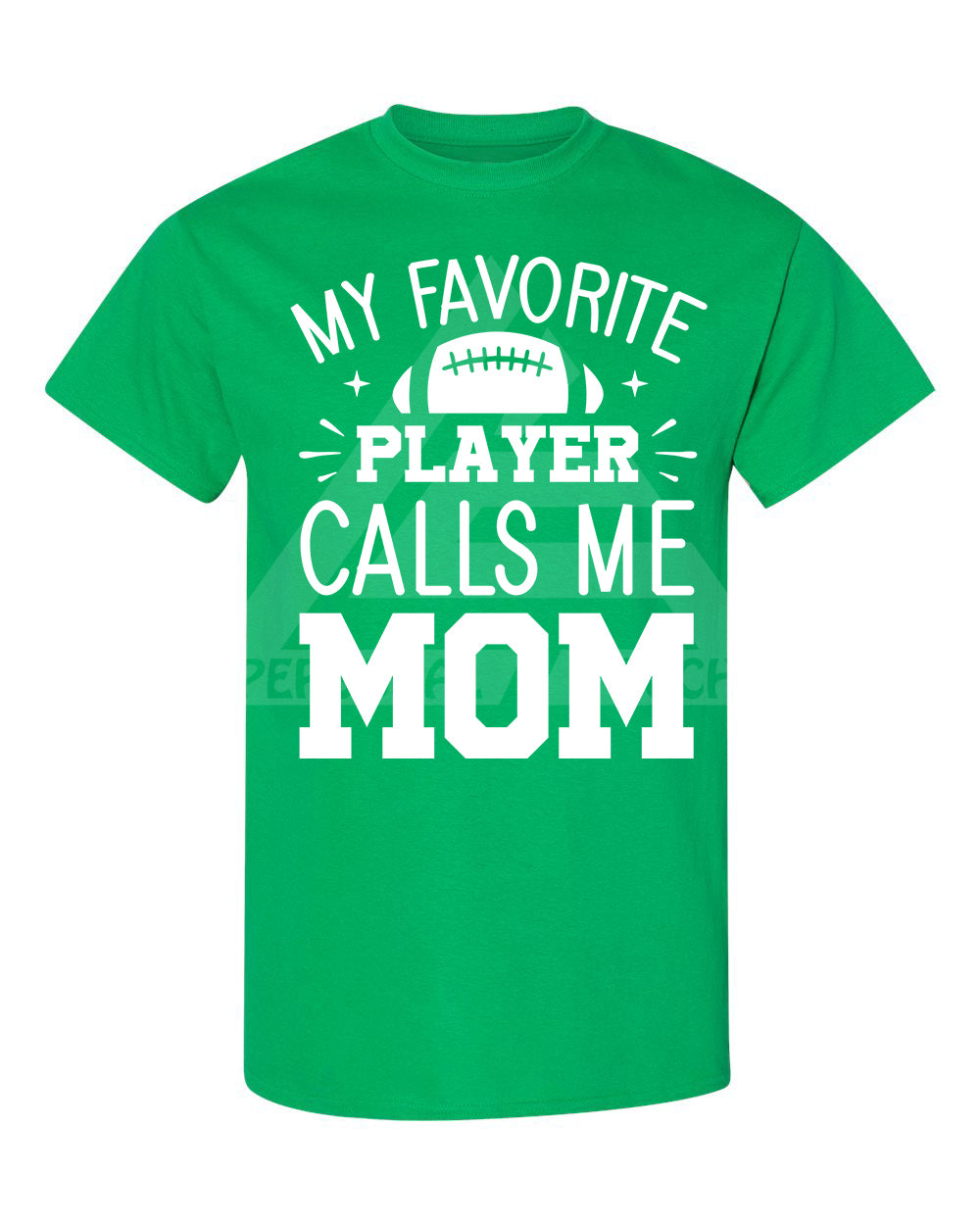 My Favorite Player Calls Me Mom Tee