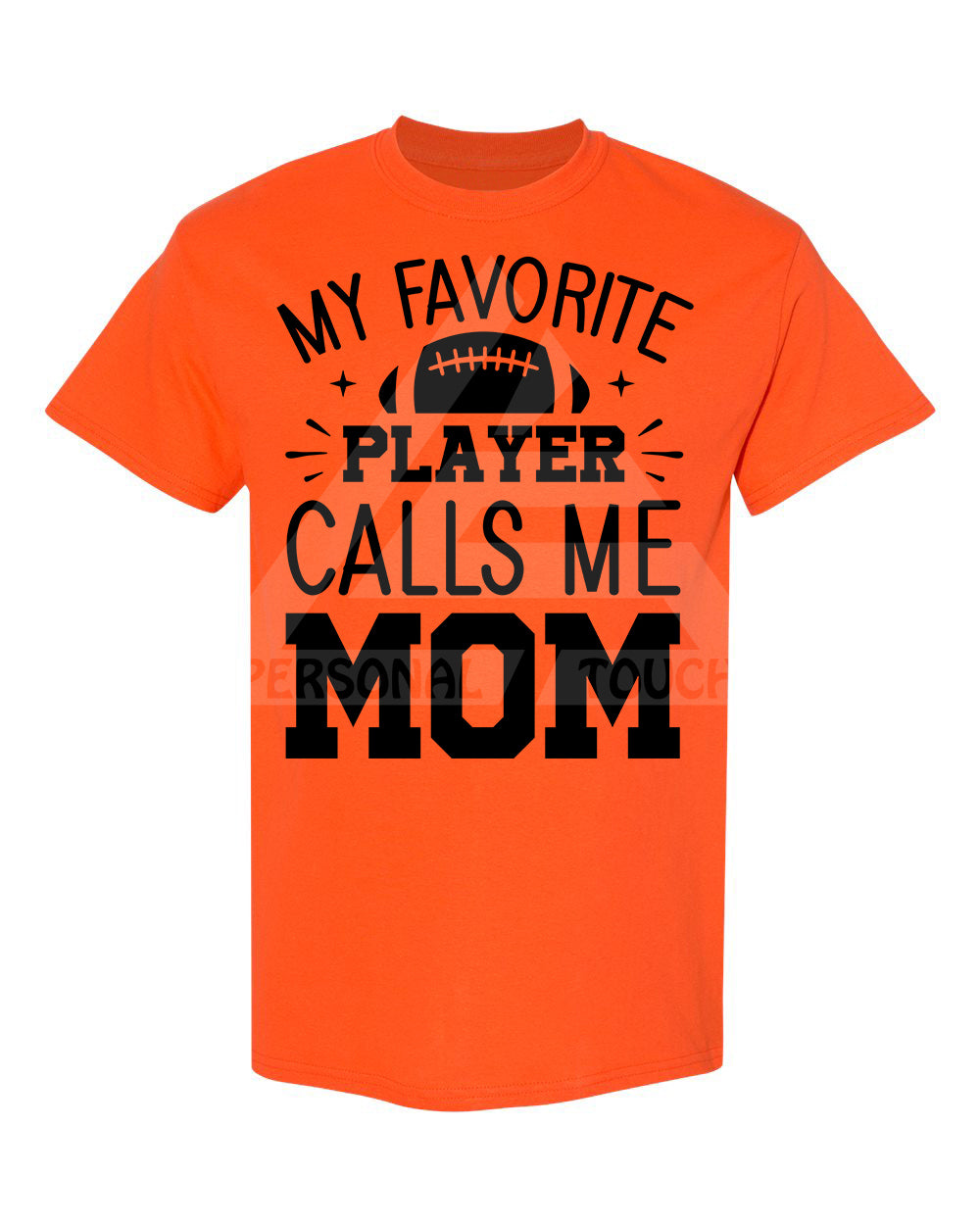 My Favorite Player Calls Me Mom Tee