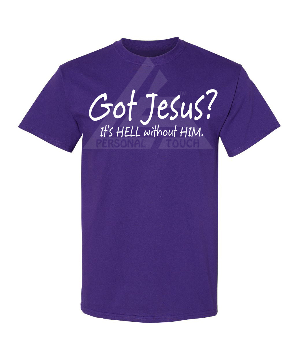 Got Jesus? Tee