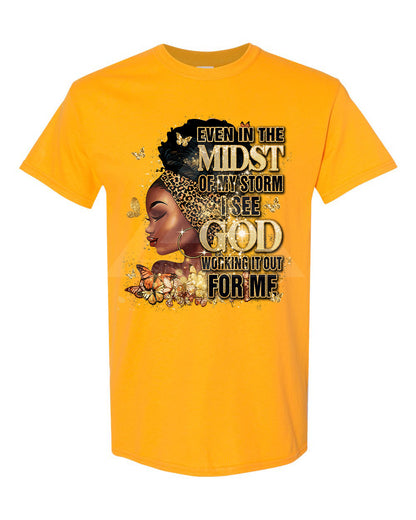 Even In The Midst Tee (Gold)