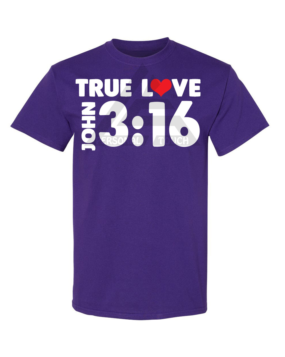 True Love - John 3:16 Tee