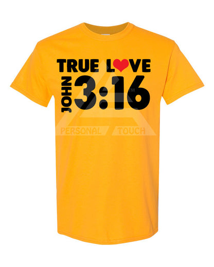 True Love - John 3:16 Tee