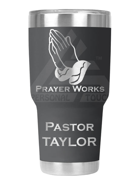 30 oz Engraved Prayer Works Tumbler