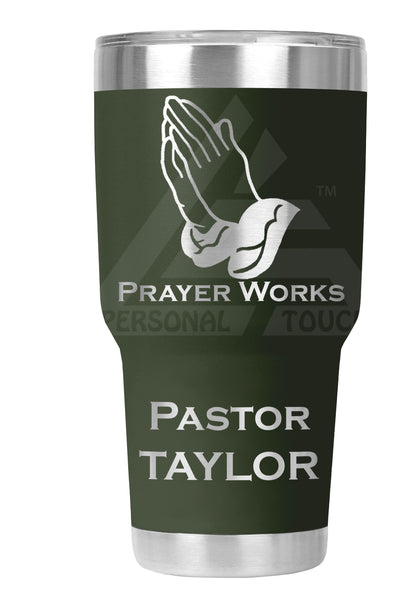 30 oz Engraved Prayer Works Tumbler